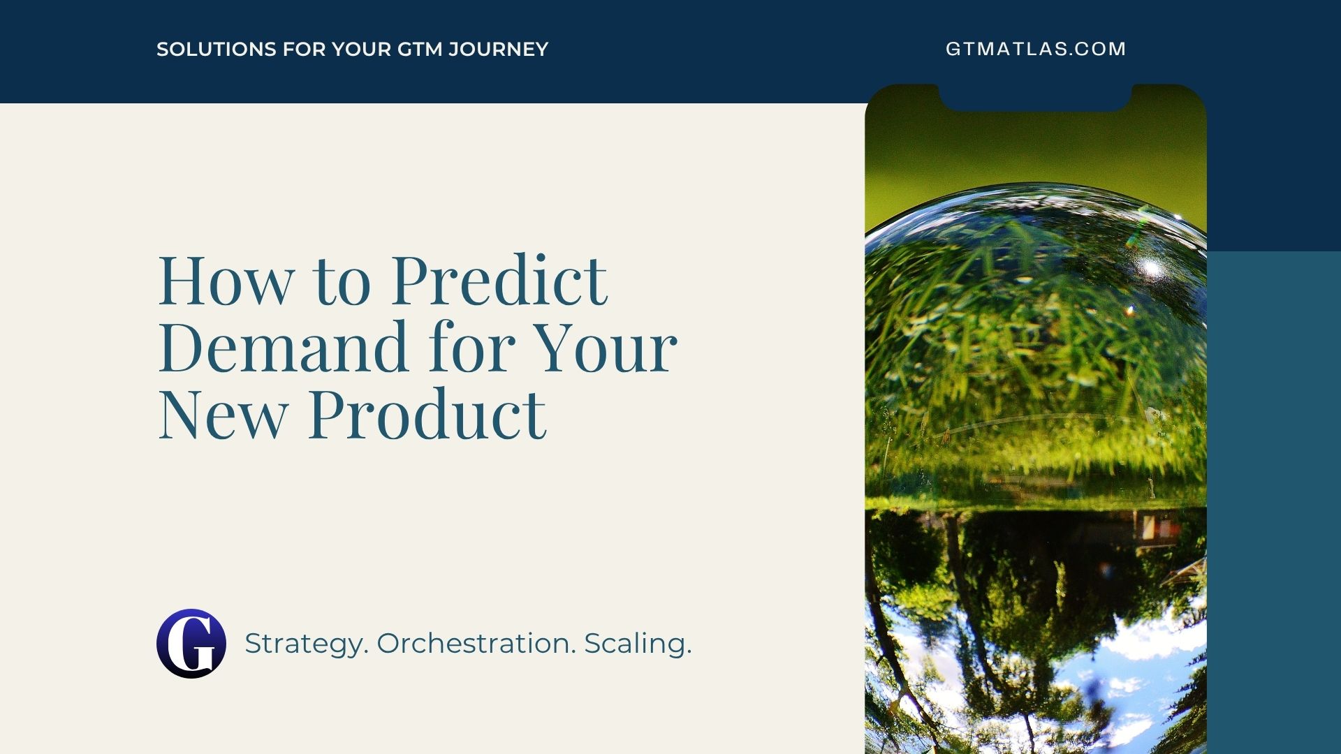 GTMAtlas - How to Predict Demand for Your New Product